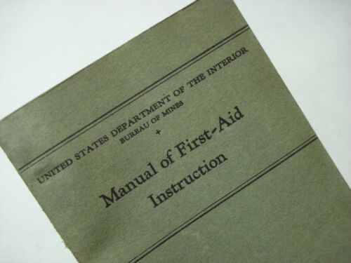 VINTAGE 1935 US DEPARTMENT OF THE INTERIOR BUREAU OF MINES FIRST AID BOOK - Picture 1 of 7