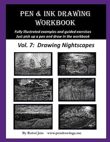 Rahul Jain Pen and Ink Drawing Workbook Vol. 7 (Tascabile) Pen and Ink Workbooks