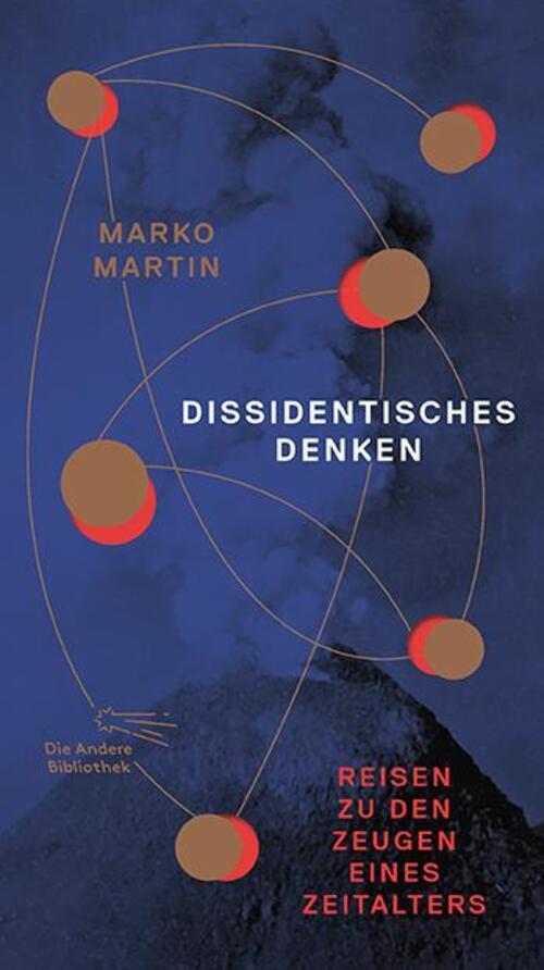 Thumbnail - Dissidentisches Denken | Marko Martin | Deutsch | Buch | Die Andere