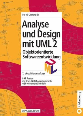 Analyse und Design mit UML 2.0: Objektorientierte Buch De Gruyter Oldenbourg