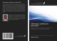Nyaga Kindiki | Liderazgo Y PolíTicas En EducacióN | Taschenbuch | Spanisch