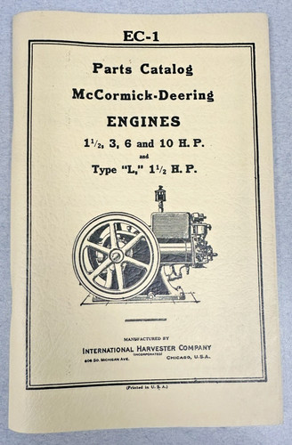 IHC EC-1 Parts Catalog 1½ 3 6 and 10H.P. McCORMICK-DEERING Hit Miss Engine Book 