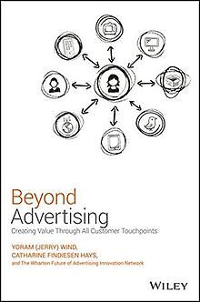 Beyond Advertising: Creating Value Through All Customer ... | Buch | Zustand gut
