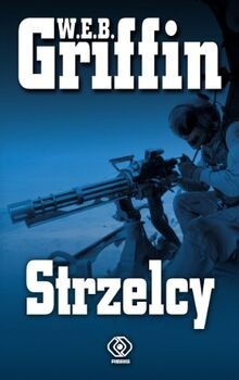 Strzelcy von Griffin, W. E. B. | Buch | Zustand gut