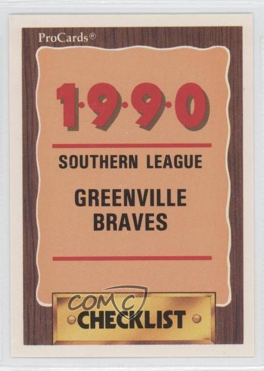 1990 ProCards Minor League Team Checklist Greenville Braves Checklist #1121 0q3