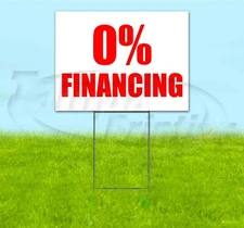 0% FINANCING 18x24 Yard Sign WITH STAKE Corrugated Bandit BUSINESS USA