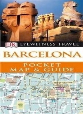 DK Eyewitness Pocket Map and Guide: Barcelona,Collectif