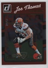 2016 Donruss Press Proof Gold /50 Joe Thomas #71 HOF 0n3k
