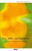 Das ABC der Gefühle (Bibliothek der Gefühle, 1)  von Bae... | Buch | Zustand gut