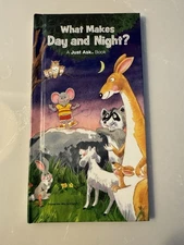 WHAT MAKES DAY AND NIGHT? - A Just Ask Book Rare 1984, Hardcover weekly reader 