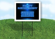 STEFANIE RETIREMENT BLUE 18 in x 24 in Yard Sign Road Sign with Stand
