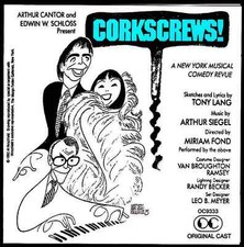 Corkscrews! Original Cast CD - Tony Lang, Arthur Siegel, Miriam Fond (1993) NEW