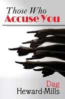 Dag Heward-Mills | Those Who Accuse You | Taschenbuch | Englisch (2013)