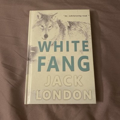 White Fang : Collector's Edition by Jack. London (2019, Hardcover)