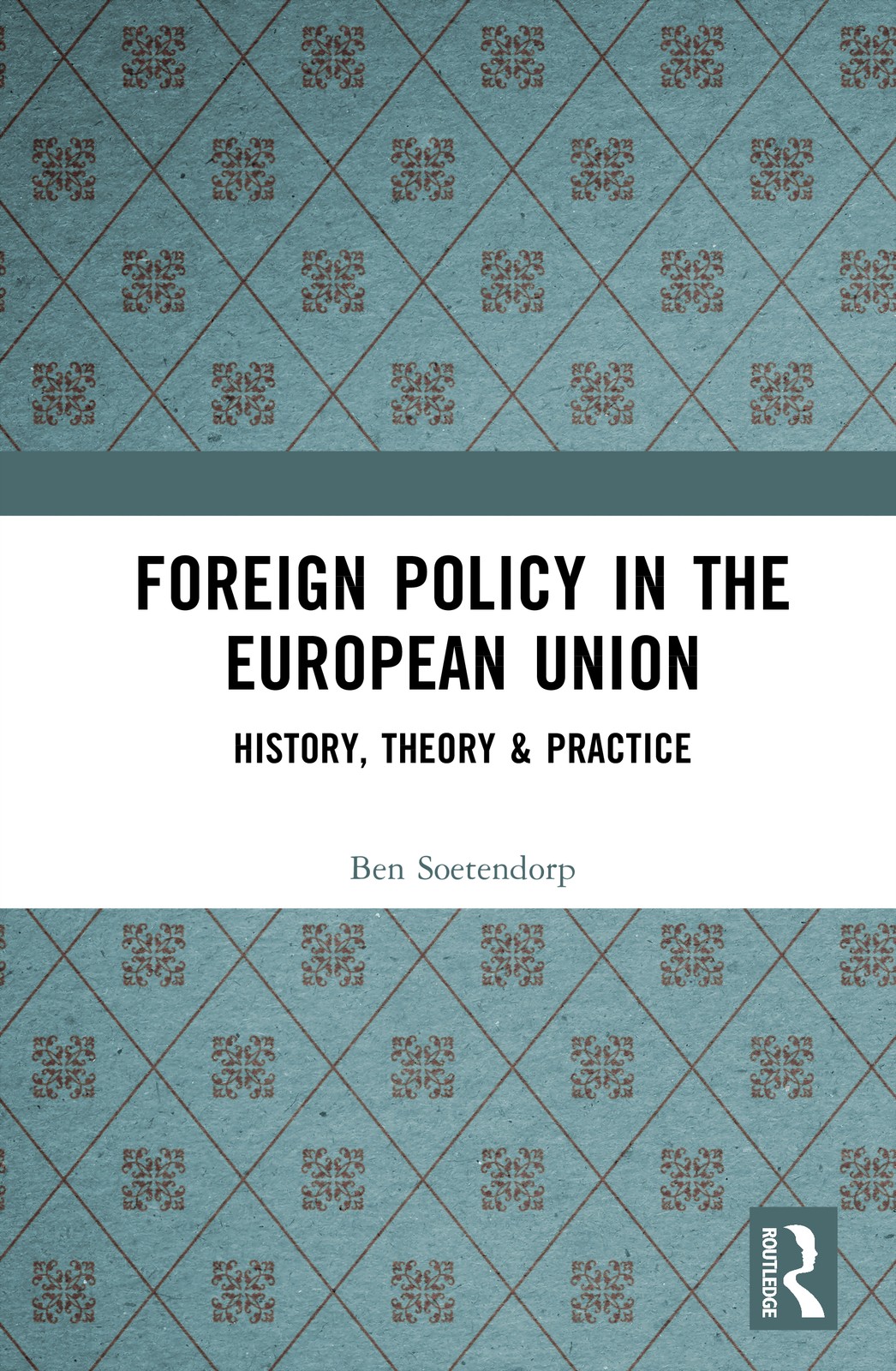 Foreign Policy in the European Union