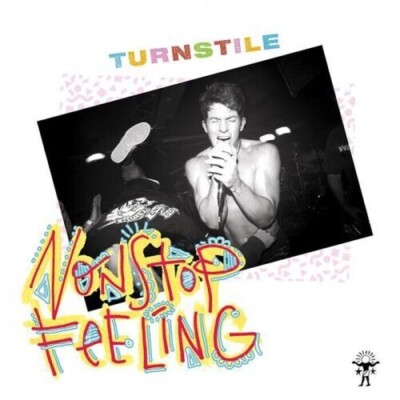 Nonstop Feeling-Black Vinyl by Turnstile (Record, 2021)