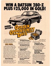 1976 Datsun 280-z 25000 In Gold Golden Opportunity Days Sweepstakes Print Ad