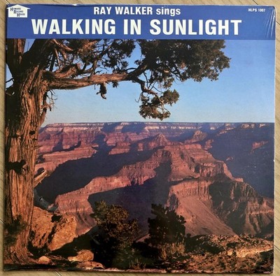 RAY WALKER Sings ''WALKINGINSUNLIGHT'' HLPS 1007 Howard Record HOUSE NEW SEALED