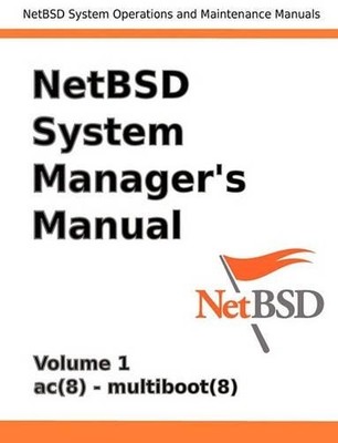 Jeremy Clark Re NetBSD System Manager's Manual - Volume (Paperback) (UK IMPORT)