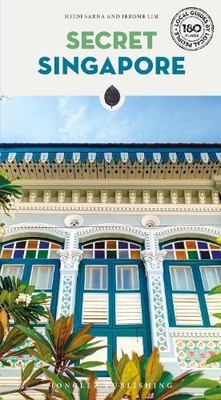 Heidi Sarna Jerome Lim Secret Singapore Guide (Paperback) Jonglez Secret Guides