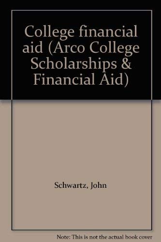 College Financial Aid (Arco College Scholarships &Amp; Financial Aid)