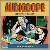 Dropout Kings - Audiodope - Cd - G3Z