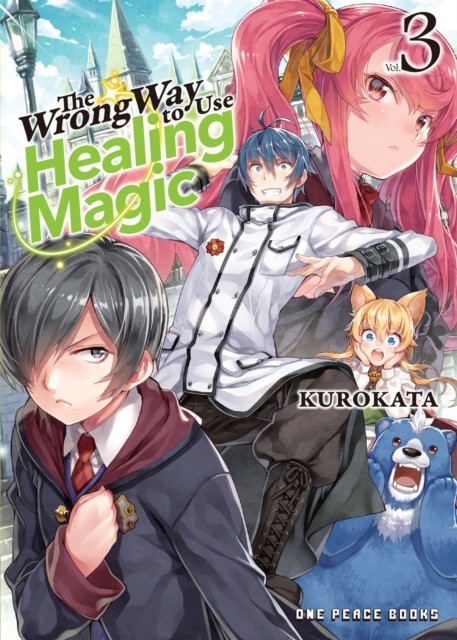 The Wrong Way To Use Healing Magic Volume 3 by Kurokata PAPERBACK 9781642732863 - Image 2