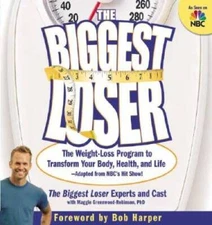 The Biggest Loser: The Weight Loss Program to Transform Your Body, Health - GOOD