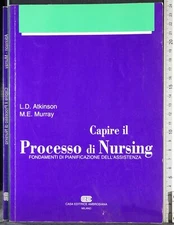 PROCESSO DI NURSING. ATKINSON, MURRAY. AMBROSIANA. 1ED.