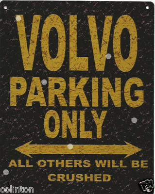 VOLVO PARKING BLECHSCHILD RUSTIKAL VINTAGE STIL 8x10in 20x25cm Garage 
