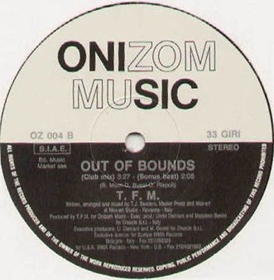 T.F.M - Out Of Bounds - Onizom Music - 1990 - Italy - OZ 004