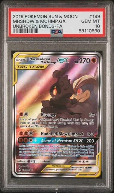 2019 Pokemon Sun & Moon Unbroken Bonds-Fa Mrshdw.& Mchmp.Gx 10 PSA #199