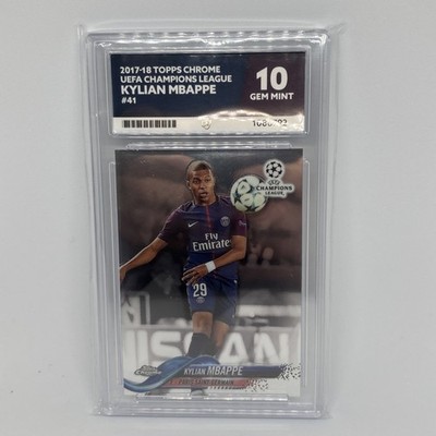 2017 Kylian Mbappe Topps Chrome UEFA Champions League PSG POP 1 ROOKIE   ACE 10