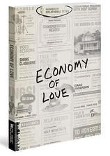 Economy of Love: Creating a Community of Enough