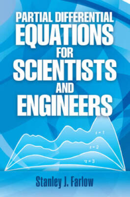 Partial Differential Equations for Scientists and Engineers (Dover B - VERY GOOD