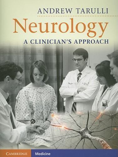 Neurology: A Clinician's Approach (Cambridge Medicine (Paperback)), Tarulli, And