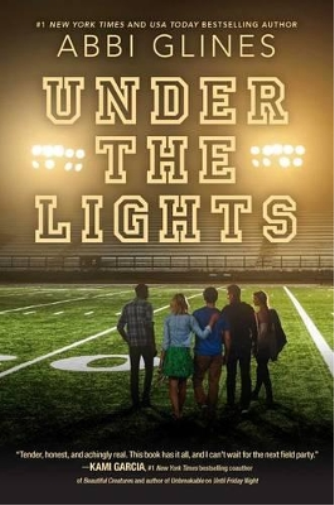 Abbi Glines Under the Lights (Tascabile) Field Party