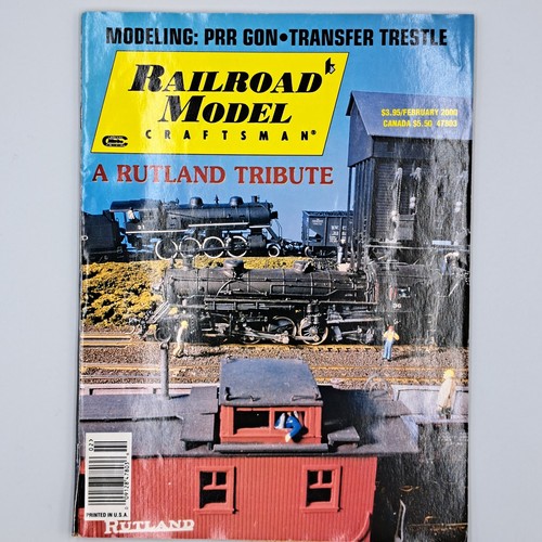 Railroad Model Craftsman February 2000 Magazine PRR GON Rutland