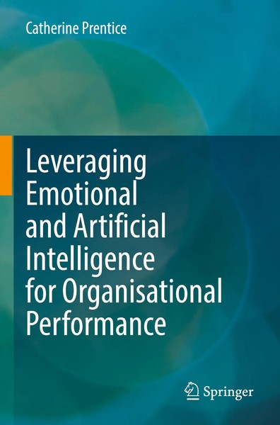 Catherine Prentice | Leveraging Emotional And Artificial Intelligence For...-image