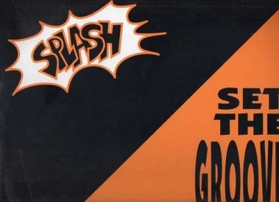 Splash - Set The Groove On Fire 12'' Ltd Max Vinyl Electronic Euro House 68495