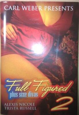 Full Figured: Plus Size Divas 2 by Alexis Nicole (2010) Hardcover - GOOD
