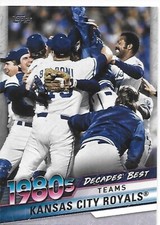 2020 Topps Series 2 Baseball Decades' Best Kansas City Royals