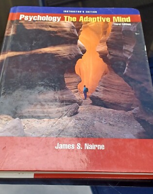 Psychology: The Adaptive Mind Hard Cover (Instructor's Edition) James S. Nairne
