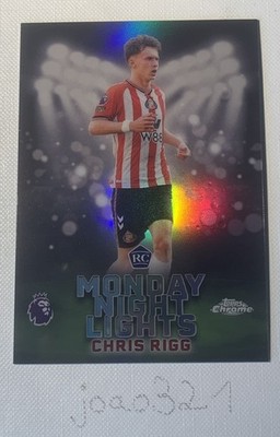 Chris Rigg - Monday Night Lights - Rookie - Topps Chrome Premier League 2026