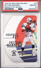 1999 Molten Metal — Perfect Fit SILVER — Peyton Manning — 💎 MINT PSA 10 —pop 11