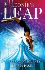 Marzia Pasini Leonie's Leap (Paperback)