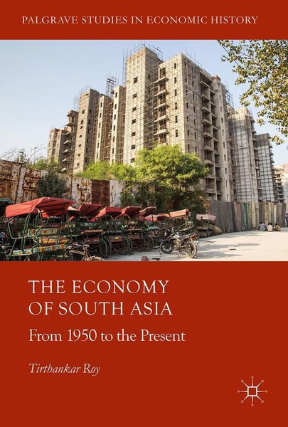 The Economy Of South Asia Tirthankar Roy-image