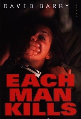 Each Man Kills, Barry OSB, David