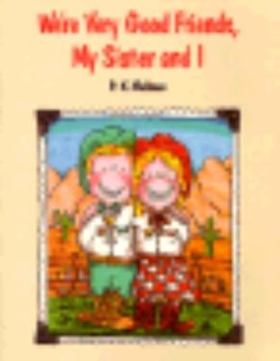 We're Very Good Friends, My Sister and I Paperback P. K. Hallinan