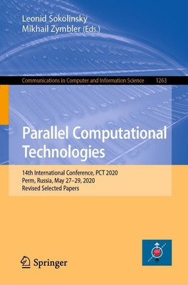 Parallel Computational Technologies | Mikhail Zymbler (u. a.) | Taschenbuch